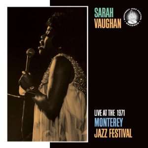 Sarah Vaughan, Live at the 1971 Monterey Jazz Fest , 96x96