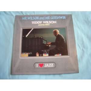    TEDDY WILSON Mr Wilson and Mr Gershwin LP 1985 Teddy Wilson Music