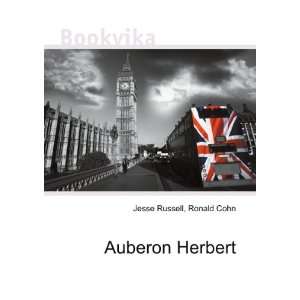  Auberon Herbert Ronald Cohn Jesse Russell Books