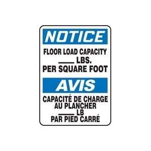  NOTICE FLOOR LOAD CAPACITY (BILINGUAL FRENCH) Sign   14 x 