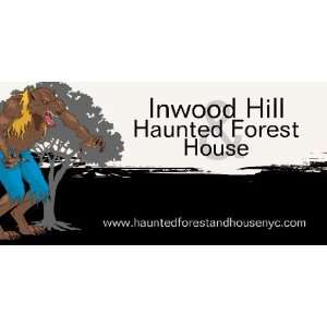  Vinyl Banner   Inwood Hill Haunted Forest and House 