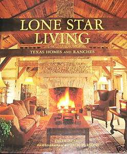 Lone Star Living by Tyler Beard  