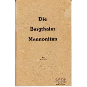  Die Bergthaler Mennoniten Un Deren Auswanderung Aus 