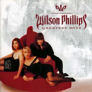   Image Gallery for Wilson Phillips   Greatest Hits [Capitol 2000