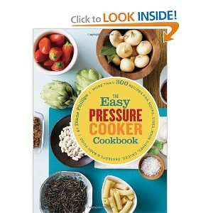 The Easy Pressure Cooker Cookbook [Paperback] Diane 