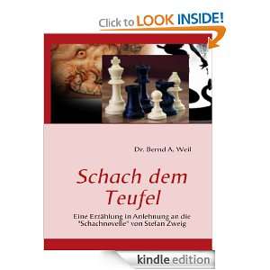   in Anlehnung an die Schachnovelle von Stefan Zweig (German Edition
