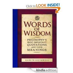 Words of Wisdom Philosophys Most Important Quotations and their 